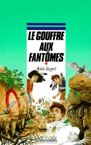 Le Gouffre Aux Fantômes