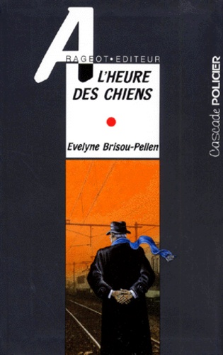 A L'heure Des Chiens