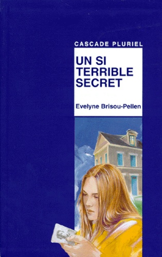 Un Si Terrible Secret