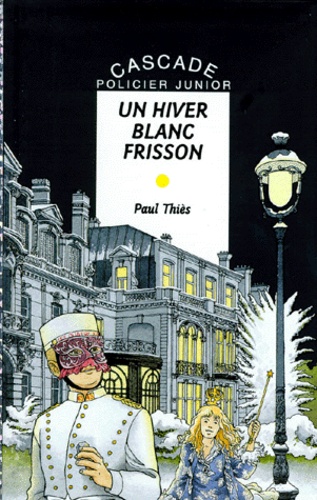 Les Quatre-Saisons - Un Hiver Blanc Frisson