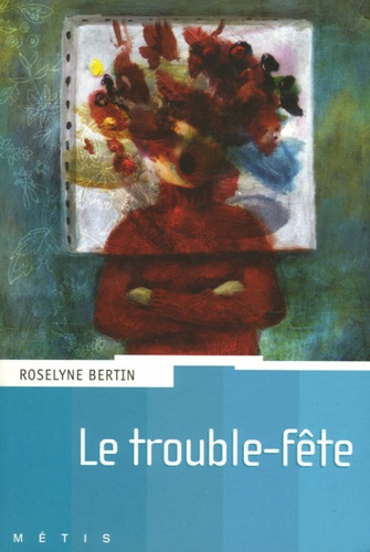 Le Trouble-Fête