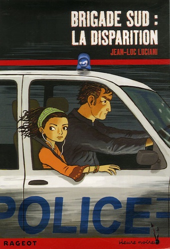 Brigade Sud : La Disparition