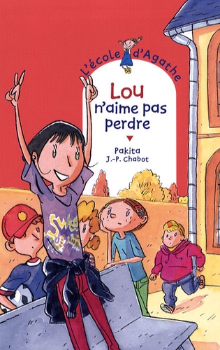 L'ecole D'agathe - Tome 54 - Lou N'aime Pas Perdre