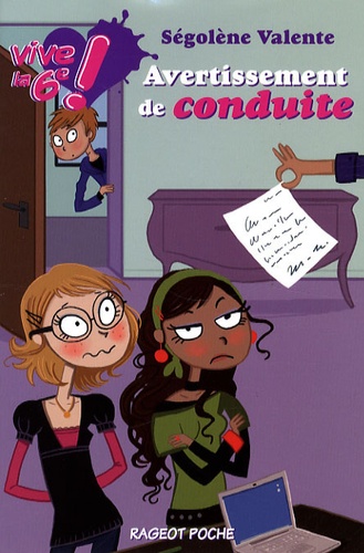 Vive La 6e ! - Tome 3 - Avertissement De Conduite