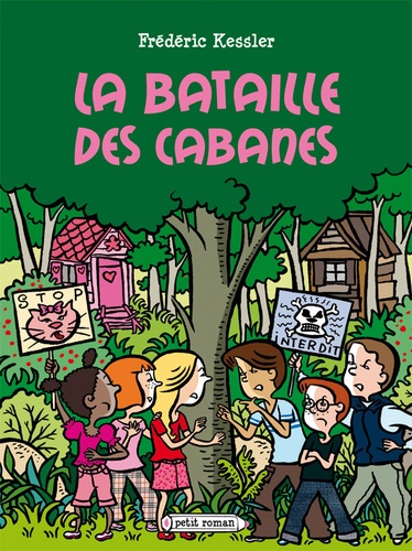 La Bataille Des Cabanes