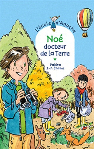 L'ecole D'agathe - Tome 61 - Noé Docteur De La Terre