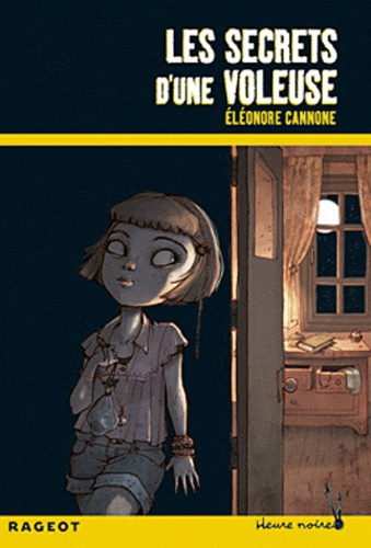 Les Secrets D'une Voleuse