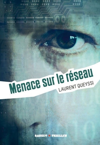 Menace Sur Le Réseau