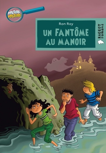 Mystère Mystère - Un Fantôme Au Manoir