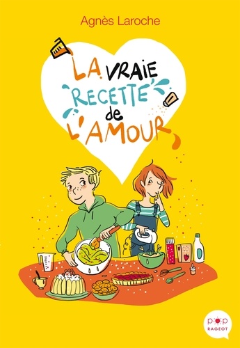 La Vraie Recette De L'amour