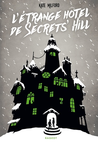 L'étrange Hôtel De Secrets' Hill