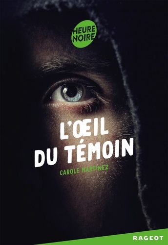 L'oeil Du Témoin
