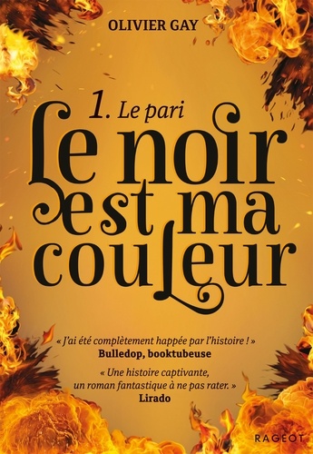 Le Noir Est Ma Couleur - Tome 1 - Le Pari