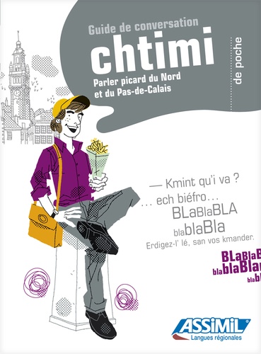 Le "Chtimi" De Poche - Parler Du Nord Et Du Pas-De-Calais