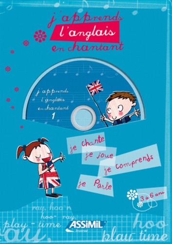 J'apprends L'anglais En Chantant - Tome 1, De 3 À 6 Ans (1 Cd Audio)