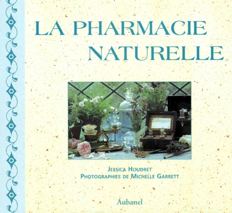 La Pharmacie Naturelle