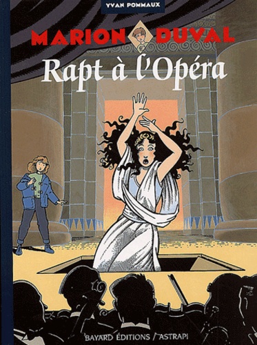 Marion Duval - Tome 2 - Rapt À L'opéra