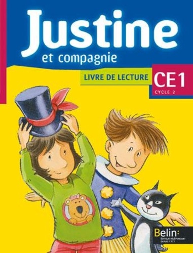 Justine Et Compagnie Ce1 - Livre De Lecture