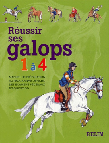 Réussir Ses Galops 1 À 4
