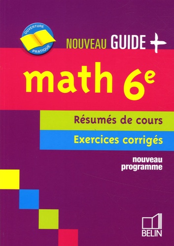 Math 6e - Résumés De Cours - Exercices Corrigés