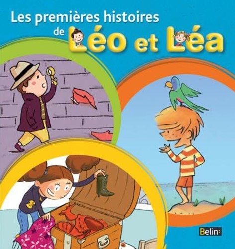Les Premières Histoires De Léo Et Léa - Recueil De 6 Histoires - Edition 2009