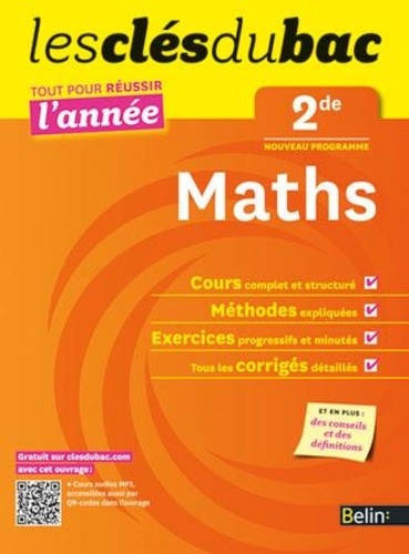 Clés Du Bac - Maths 2e - Réussir L'année