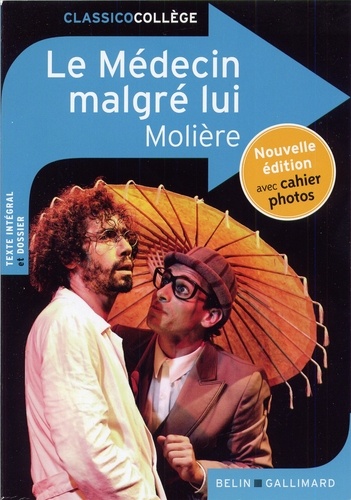 Le Médecin Malgré Lui