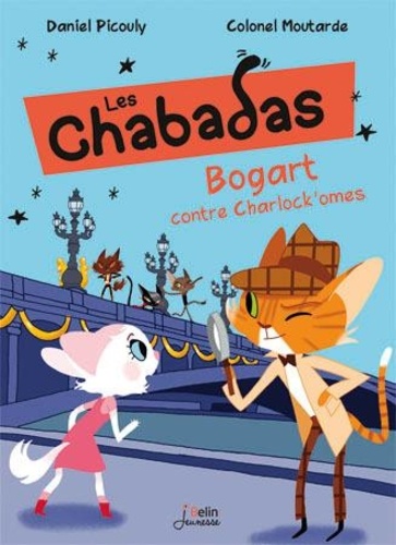 Les Chabadas - Tome 4 - Bogart Contre Charlock'omes
