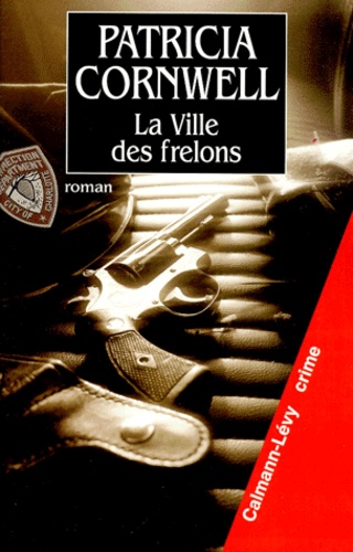 La Ville Des Frelons