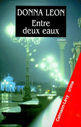 Entre Deux Eaux