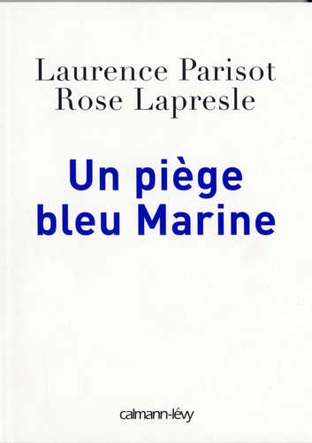 Un Piège Bleu Marine