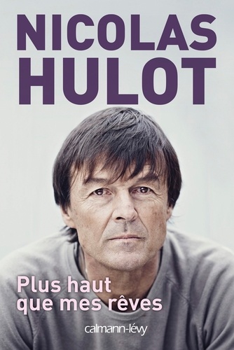 Plus Haut Que Mes Rêves