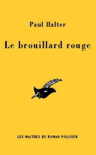 Le Brouillard Rouge