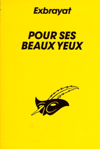 Pour Ses Beaux Yeux
