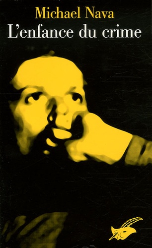 L'enfance Du Crime