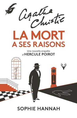 Une Nouvelle Enquête D'hercule Poirot - La Mort A Ses Raisons
