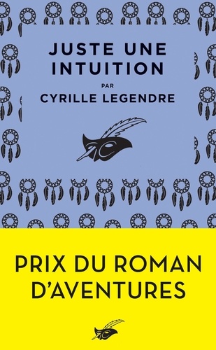 Juste Une Intuition