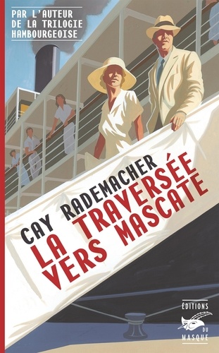 La Traversée Vers Mascate
