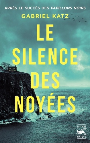 Le Silence Des Noyées