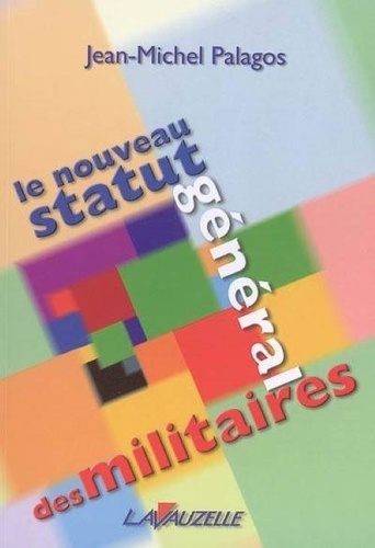 Le Nouveau Statut Général Des Militaires
