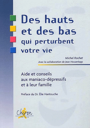 Des Hauts Et Des Bas Qui Perturbent Votre Vie