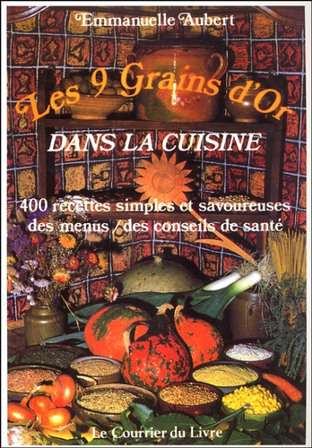 Les 9 Grains D'or Dans La Cuisine