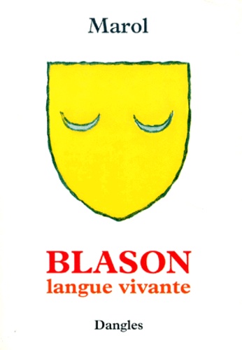Blason : Langue Vivante - Retrouvez Les Racines De Votre Etre