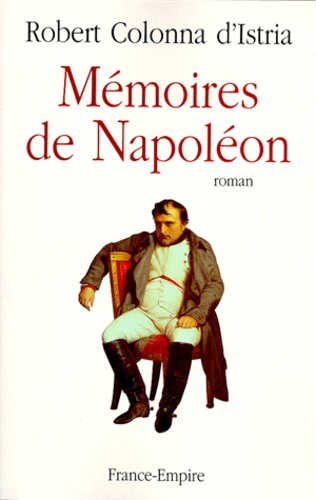 Mémoires De Napoléon