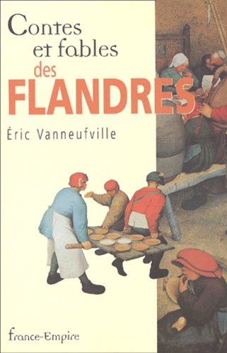 Contes Et Fables Des Flandres