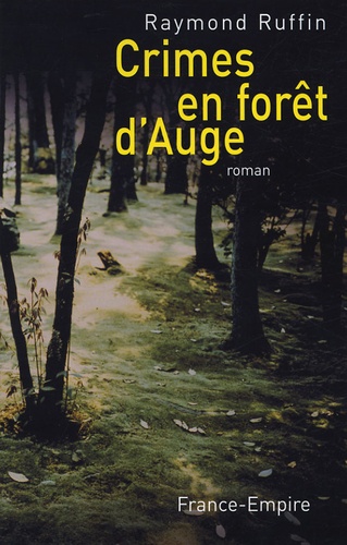 Crimes En Forêt D'auge