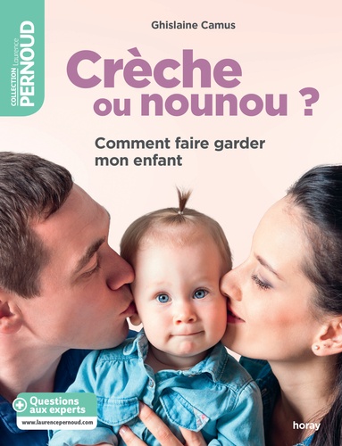 Crèche Ou Nounou ? - Comment Faire Garder Mon Enfant