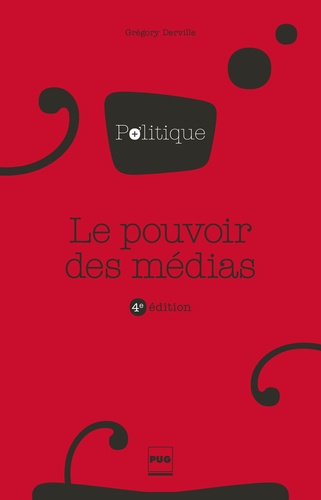 Le Pouvoir Des Médias