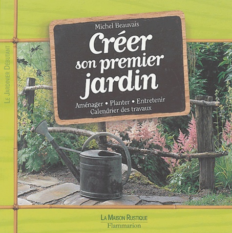 Créer Son Premier Jardin