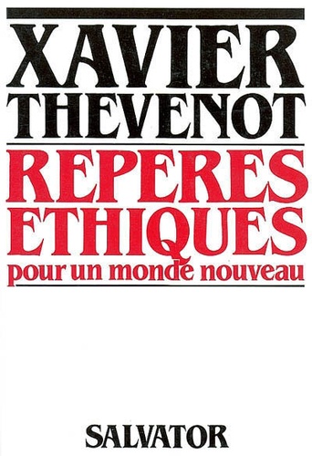 Repères Éthiques - Pour Un Monde Nouveau